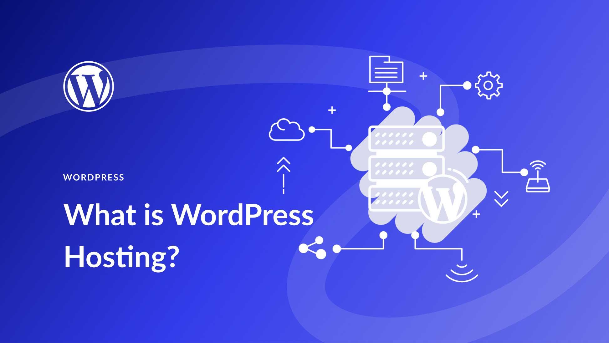 Top WordPress Hosting Choices: A Blogger’s Guide to Success