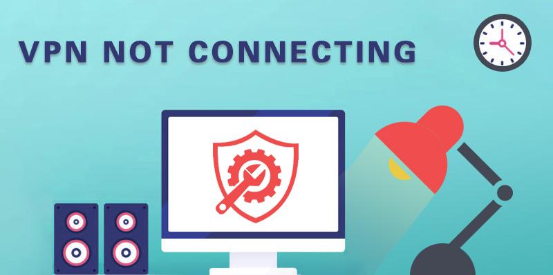Expert Guide to Troubleshooting Common VPN Issues
