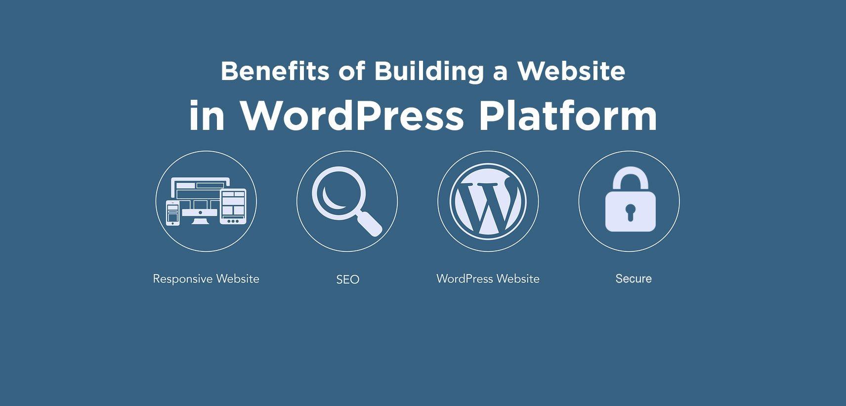 Discover the Top Benefits of Using WordPress for Your Website